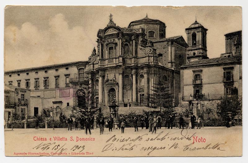 Fotografo non identificato, Noto - Chiesa e Villetta S. Domenico, 1903, cartolina, FFC011511